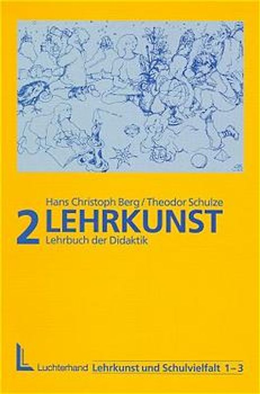 Lehrkunst und Schulvielfalt / Lehrkunst