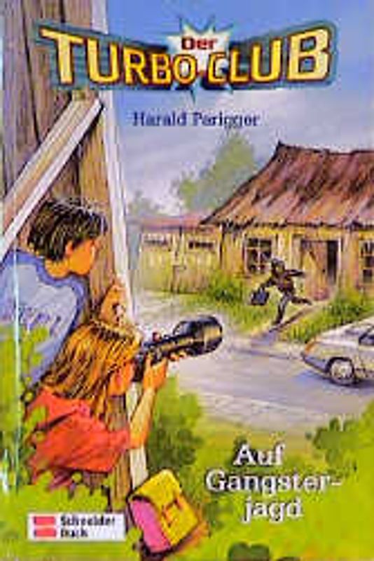 Der Turbo-Club / Auf Gangsterjagd