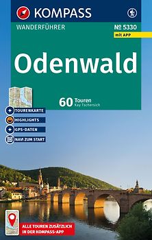 KOMPASS Wanderführer Odenwald, Bergstraße, Neckartal, Heidelberg, 60 Touren mit Extra-Tourenkarte