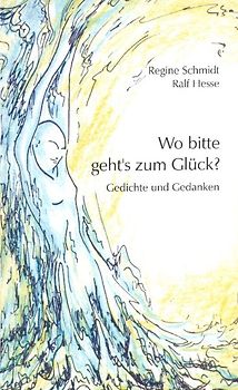 Wo bitte geht's zum Glück?