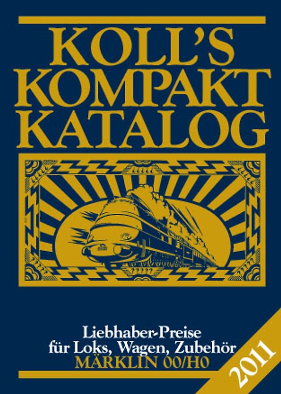 Koll's Kompaktkatalog Märklin 00/H0 2011