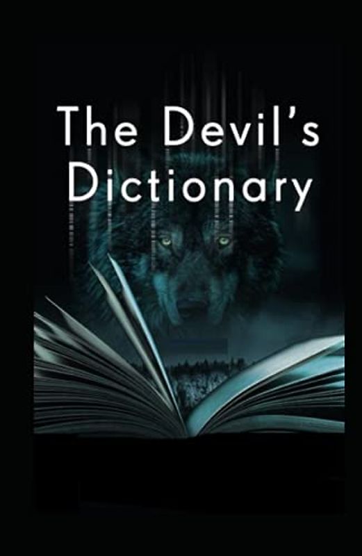 The Devil's Dictionary:Classic Edition(Annotated)