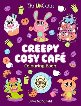 The UnCuties Creepy Cosy Cafe Colouring Book
