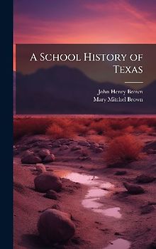 A School History of Texas