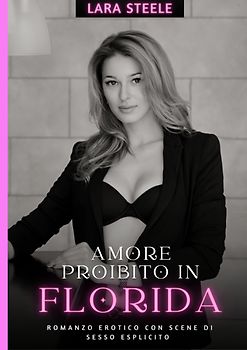 Amore Proibito in Florida