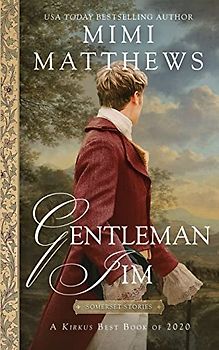 Gentleman Jim: A Tale of Romance and Revenge (Somerset Stories, Band 2)
