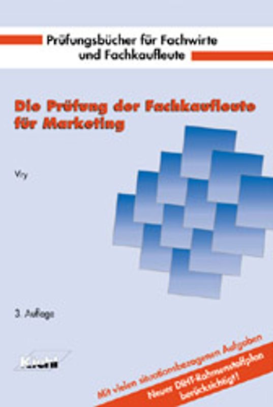 Die Prüfung der Fachkaufleute für Marketing