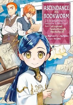 Ascendance of a Bookworm (Manga) Part 3 Volume 3