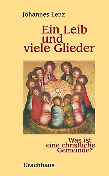 Ein Leib und viele Glieder