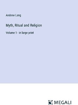 Myth, Ritual and Religion