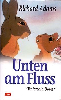 Unten am Fluss - Watership Down - Richard Adams [Gebundene Ausgabe]