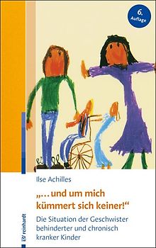 "... und um mich kümmert sich keiner!"