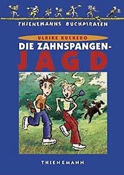 Die Zahnspangenjagd