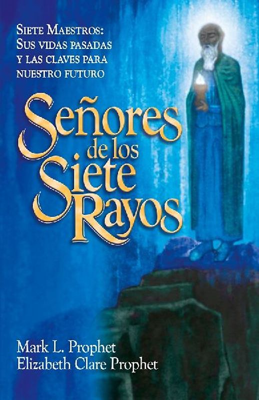 SEÑORES DE LOS SIETE RAYOS