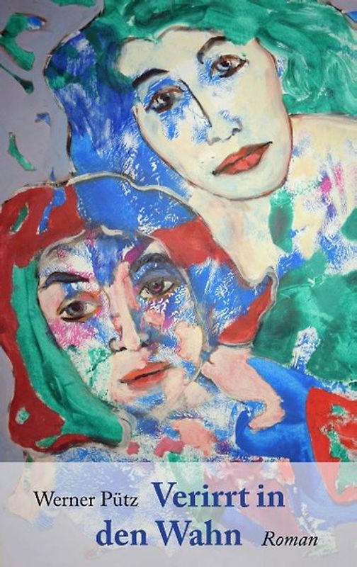 Verirrt in den Wahn