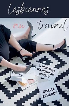 Lesbiennes au travail