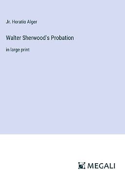 Walter Sherwood's Probation
