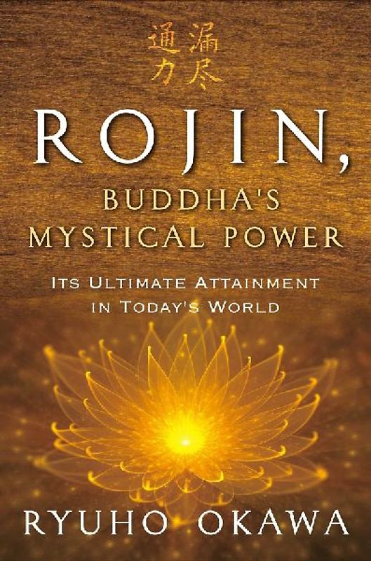 Rojin, Buddha's Mystical Power