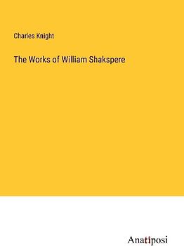 The Works of William Shakspere