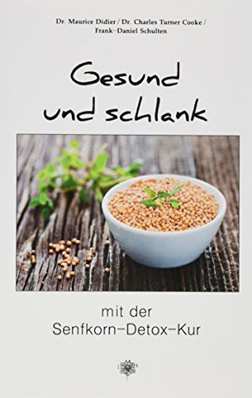 Gesund und schlank mit der Senfkorn-Detox-Kur