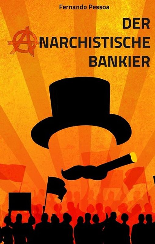Der anarchistische Bankier
