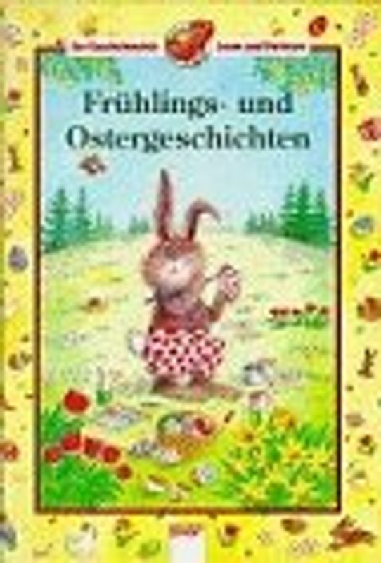 Frühlings- und Ostergeschichten