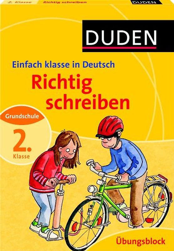Einfach klasse in Deutsch - Richtig schreiben 2. Klasse - Übungsblock