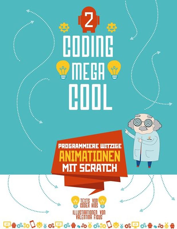 Programmiere witzige Animationen mit Scratch