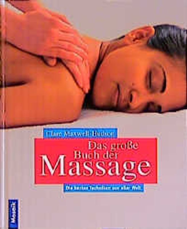 Das grosse Buch der Massage