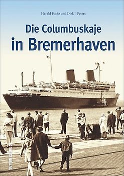 Die Columbuskaje in Bremerhaven