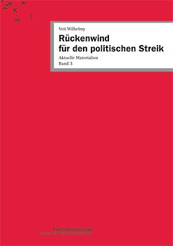 Rückenwind für den politischen Streik