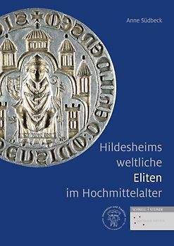 Hildesheims weltliche Eliten im Hochmittelalter