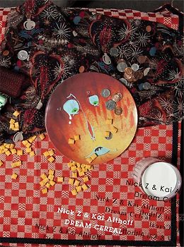 Kai Althoff and Nick Z.Dream Cereal