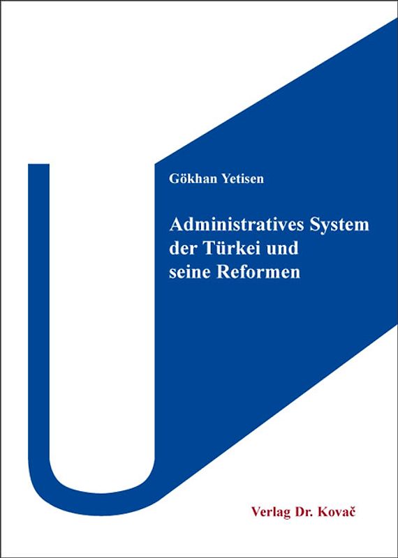Administratives System der Türkei und seine Reformen