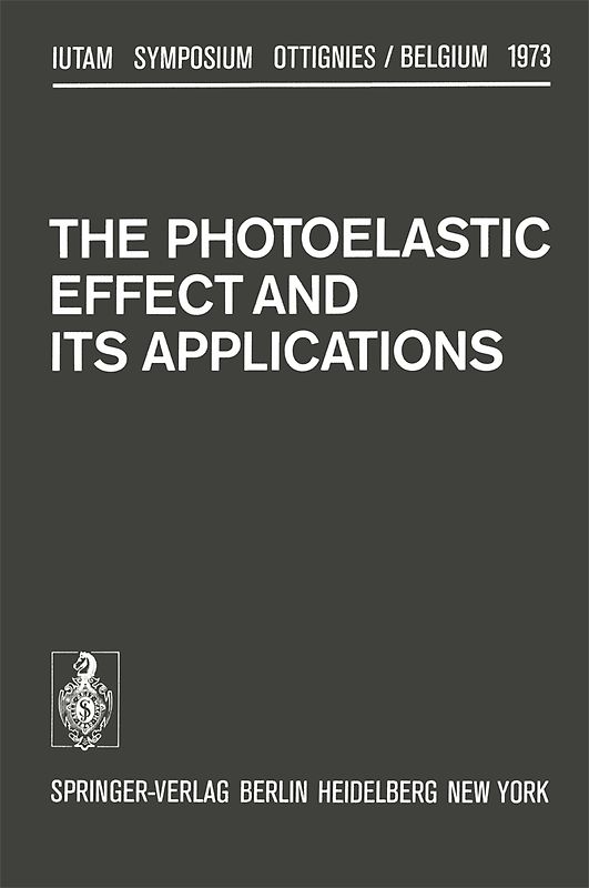 The Photoelastic Effect and Its Applications