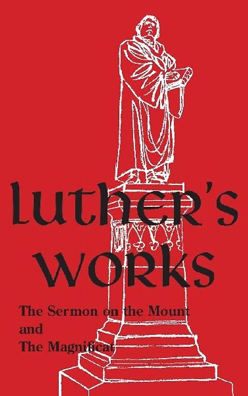 Luther's Works - Volume 21
