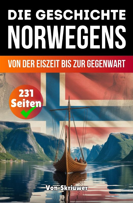 Die Geschichte Norwegens
