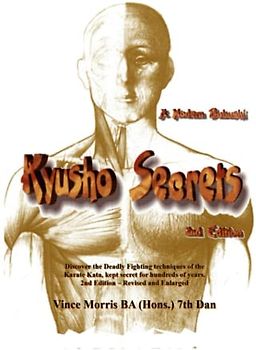 Kyusho Secrets II: A Modern Bubishi