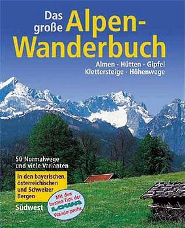 Das grosse Alpen-Wanderbuch