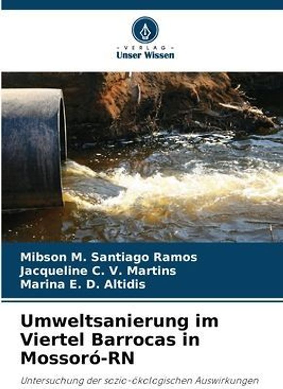 Umweltsanierung im Viertel Barrocas in Mossoró-RN