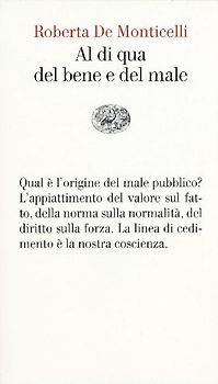 Al di qua del bene e del male. Per una teoria dei valori