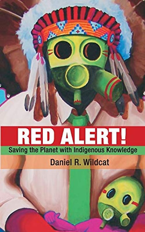 Red Alert!: Saving the Planet with Indigenous Knowledge (Speaker's Corner (Paperback))