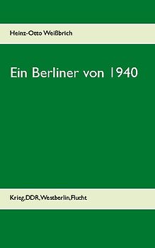 Ein Berliner von 1940