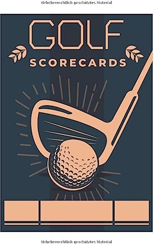 Golf Scorecards: Golf Organizer Scorebook und Scorecard um den Spielstand und Schlagzahl zu erfassen - Golf Geschenkidee