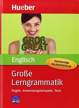 Große Lerngrammatik Englisch – Vollständige Neubearbeitung