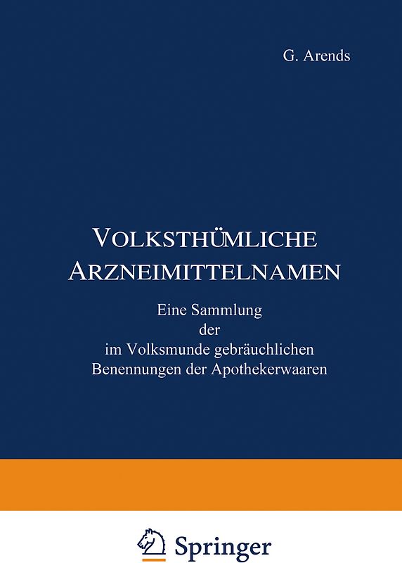 Volksthümliche Arzneimittelnamen