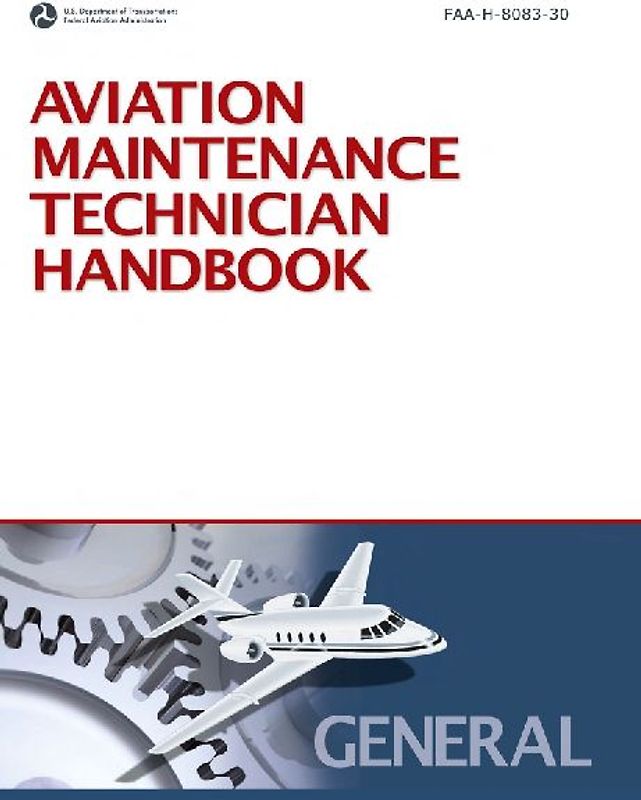 Aviation Maintenance Technician Handbook