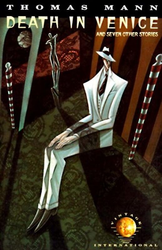 Death in Venice: And Seven Other Stories: Virtage International Edition (Vintage International) - Thomas Mann