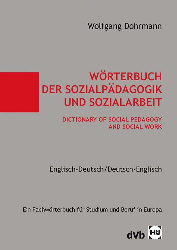Wörterbuch der Sozialpädagogik und Sozialarbeit