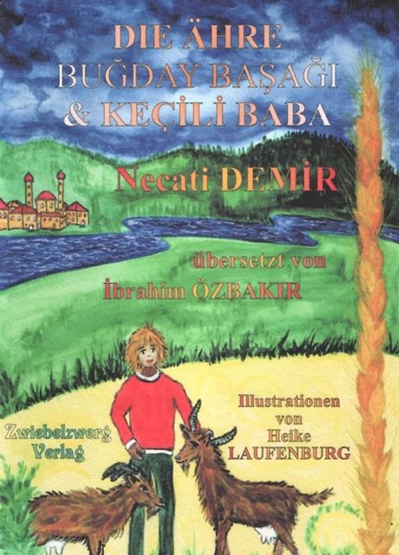 Die Ähre & Kecili Baba